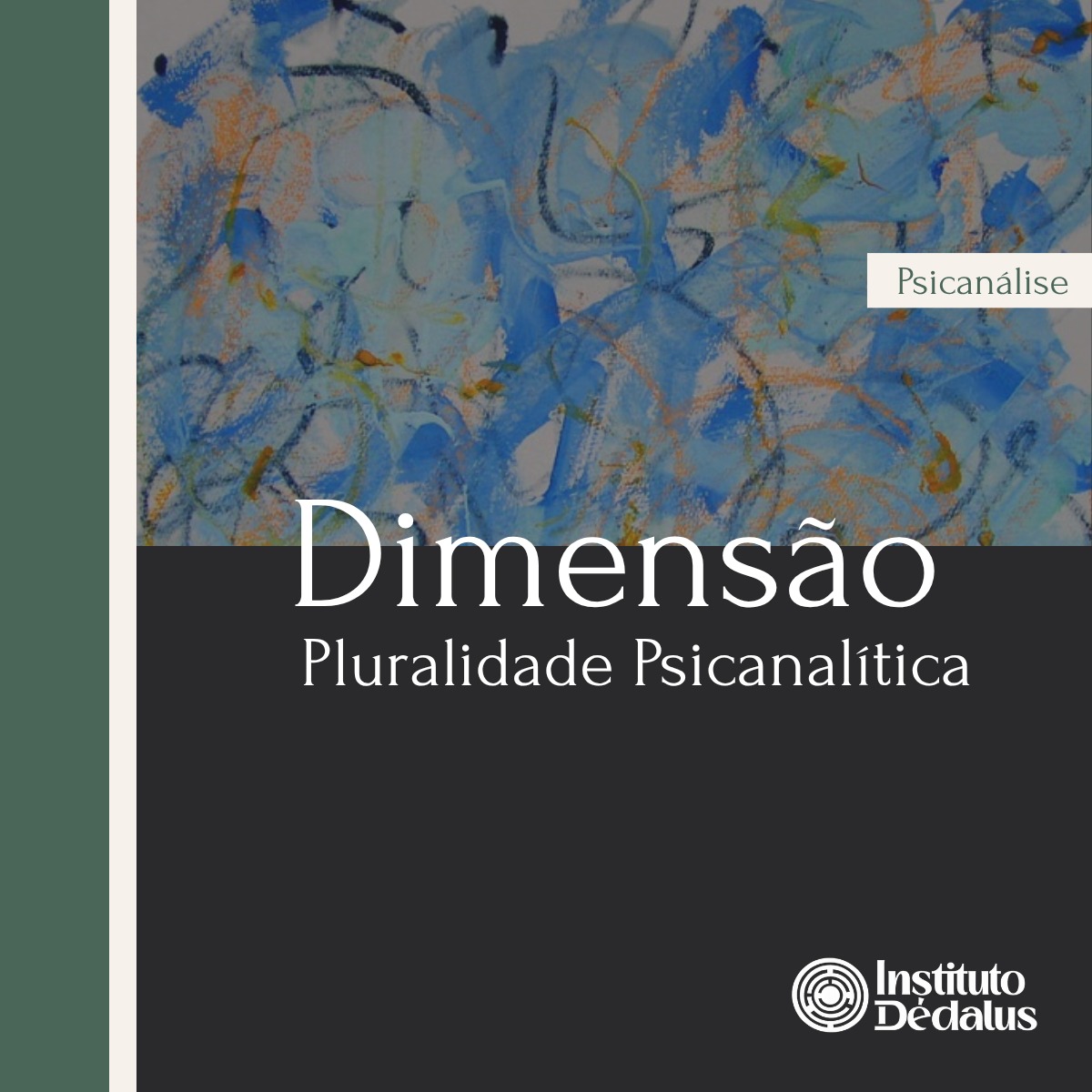 Dimensão Pluralidade Psicanalítica — DES